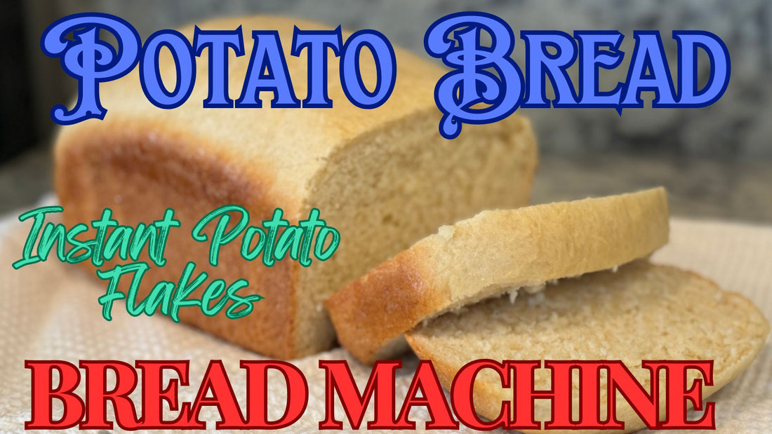 Easy Bread Machine Potato Bread Recipe (Instant Potato Flakes)