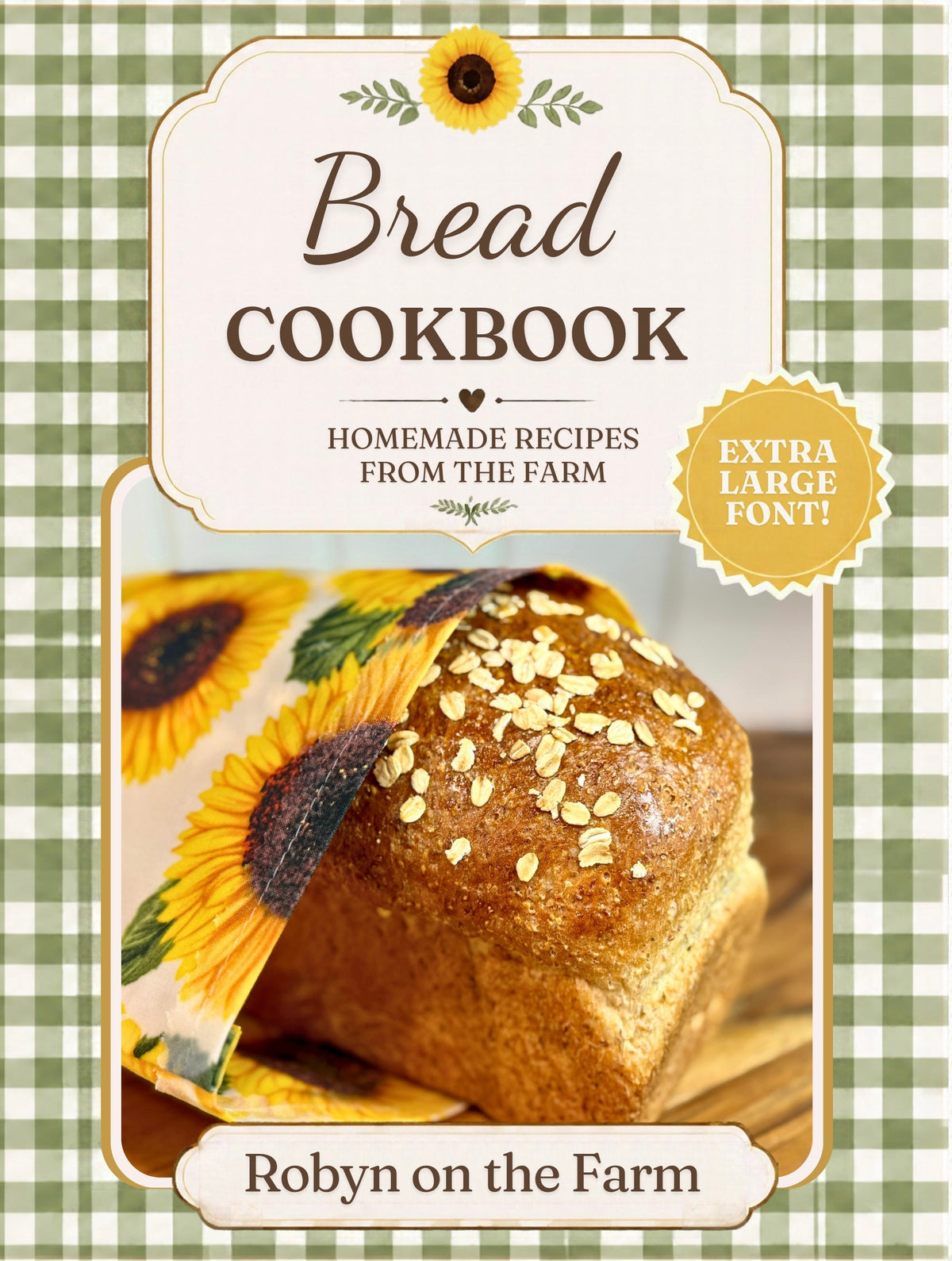 Robyn on the Farm Cookbook - Coming Soon!